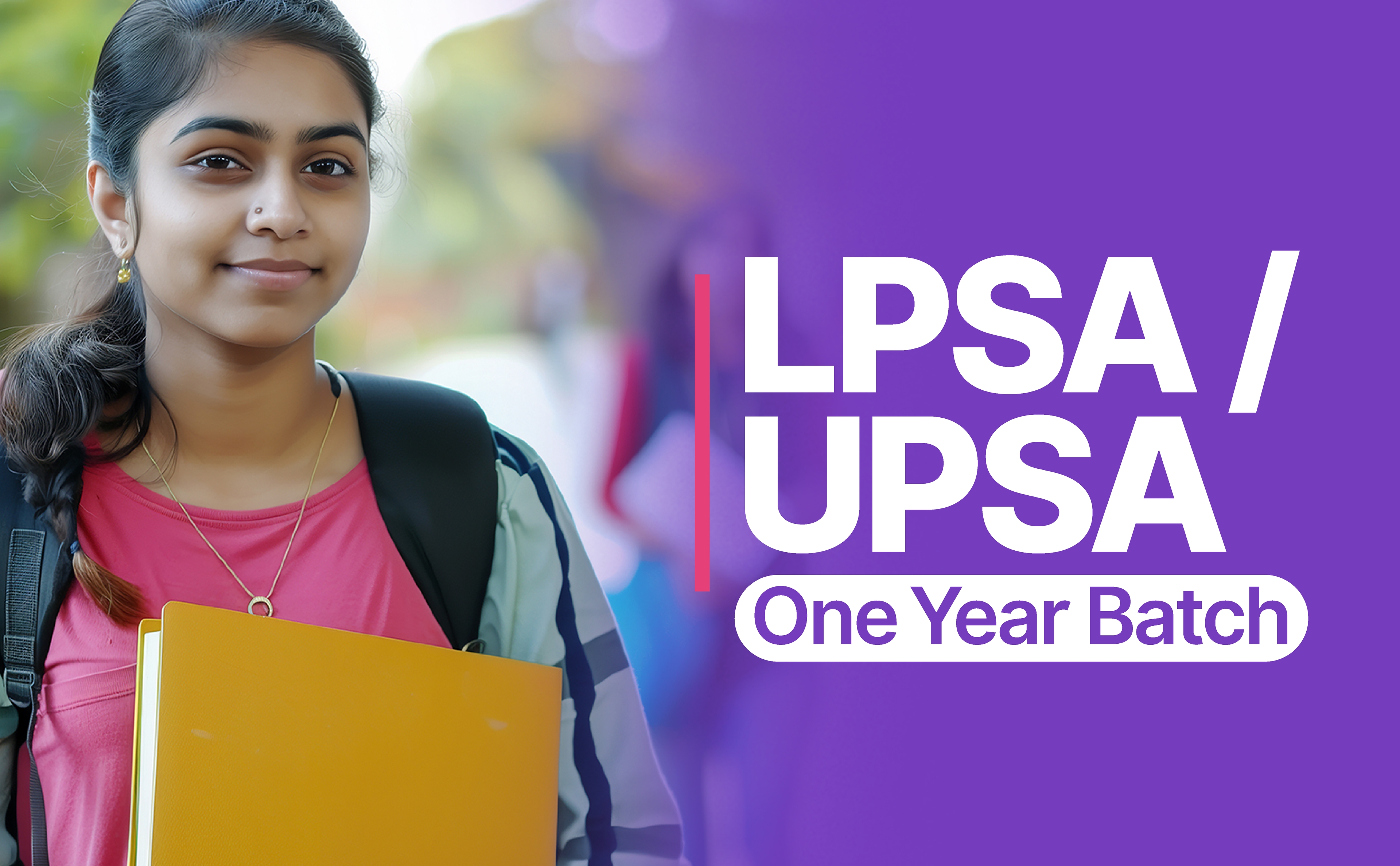 LPSA - UPSA One Year Batch
