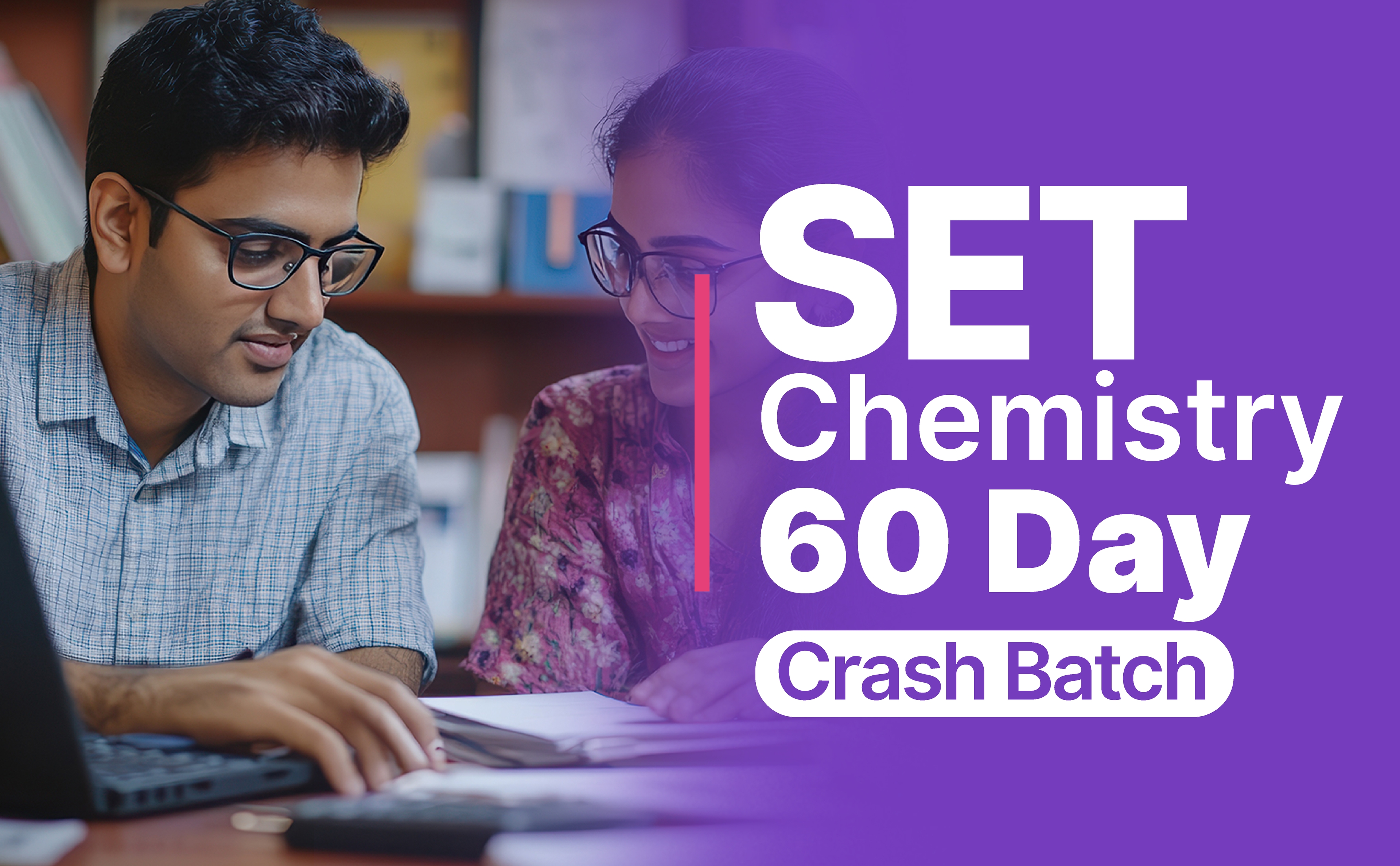 SET Chemistry 60 Day Crash Batch