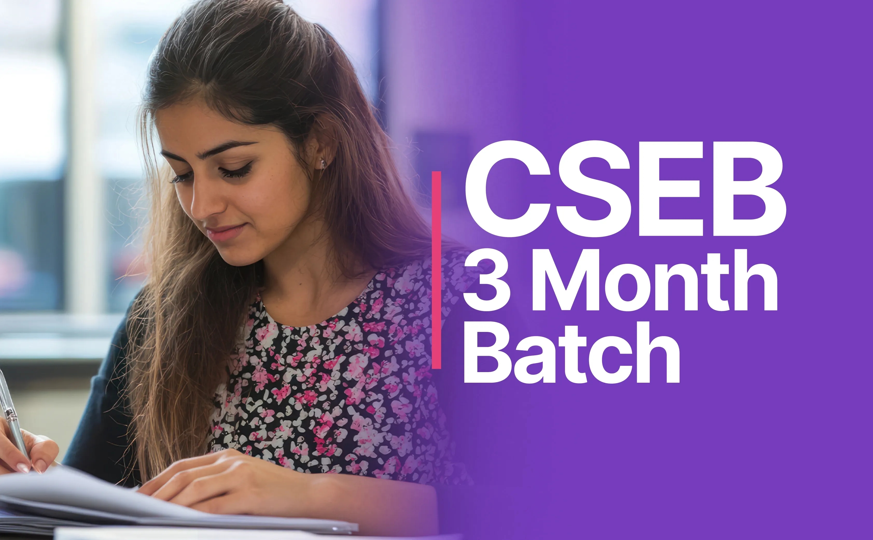 CSEB 3 Month Batch