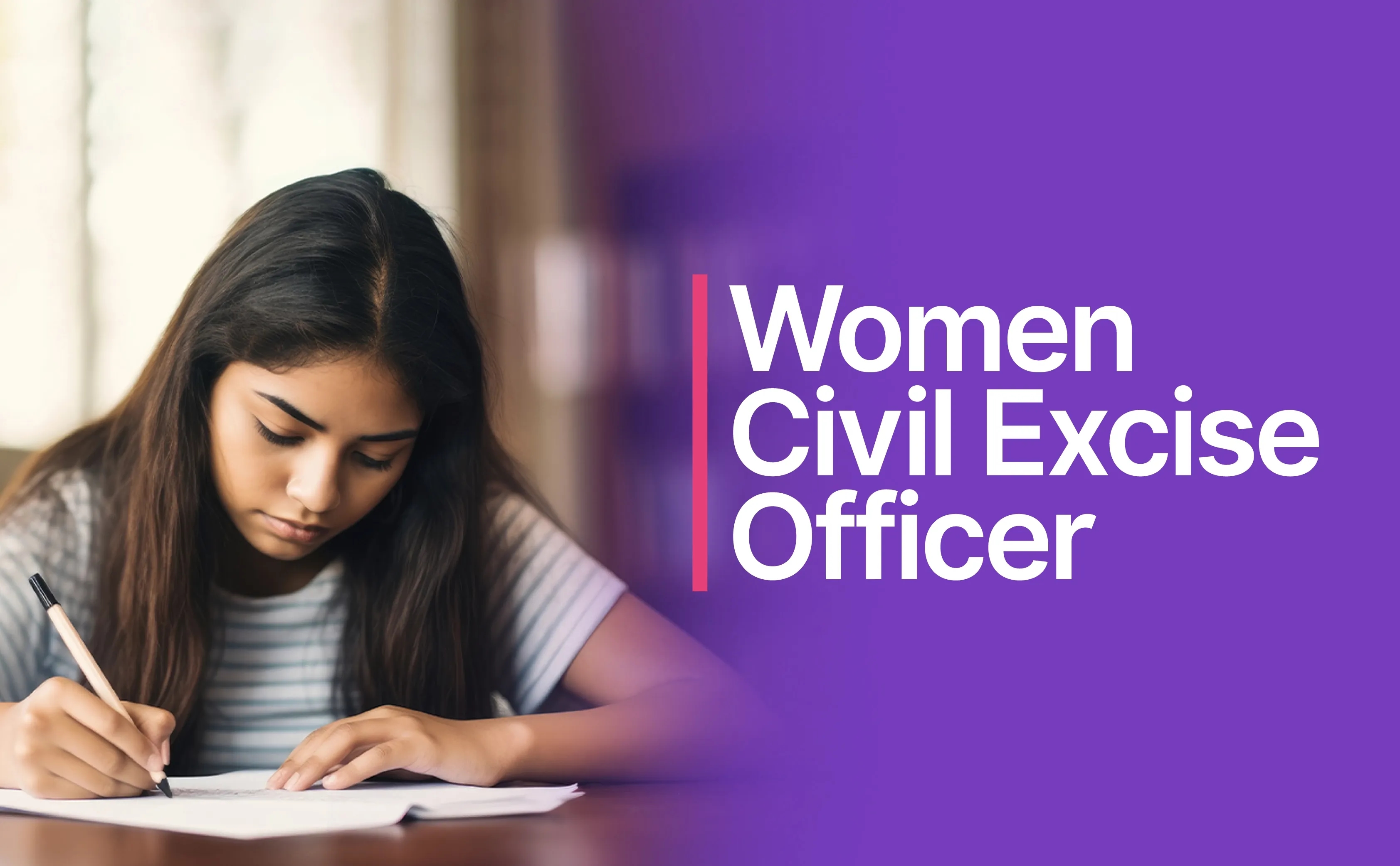 Women Civil Excise Officer