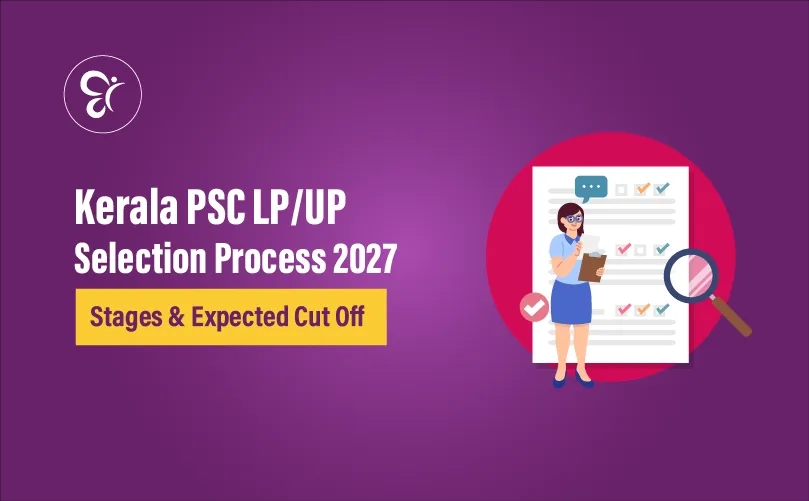 Kerala PSC LP UP Selection Process 2027