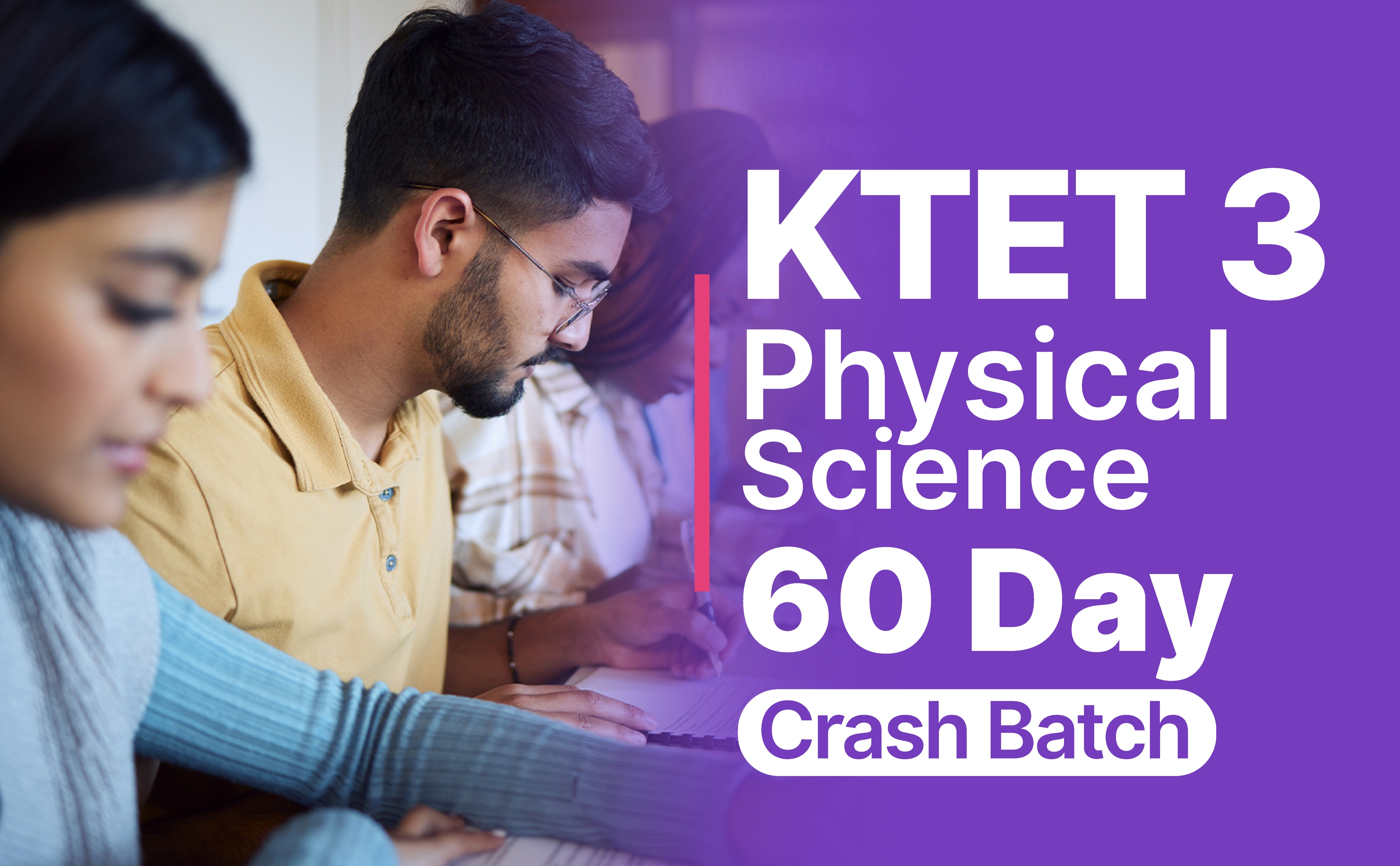 KTET 3 Physical Science 60 Day Crash Batch