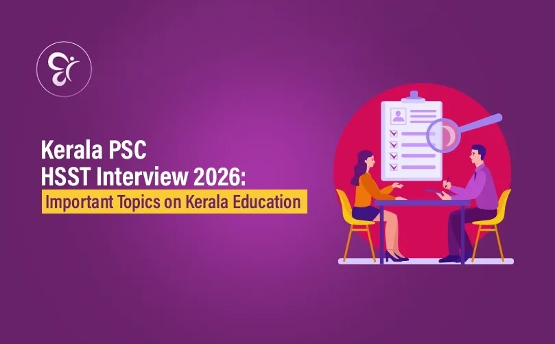 Kerala PSC HSST Interview 2026: Important Topics on Kerala Education
