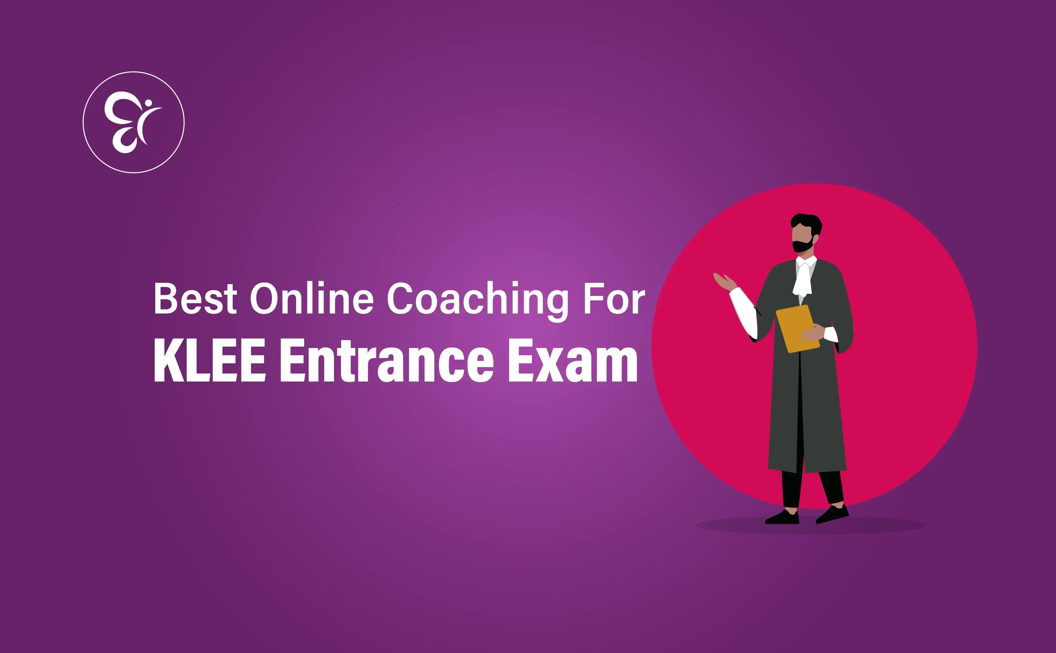 Best Online Coaching For KLEE Entrance Exam