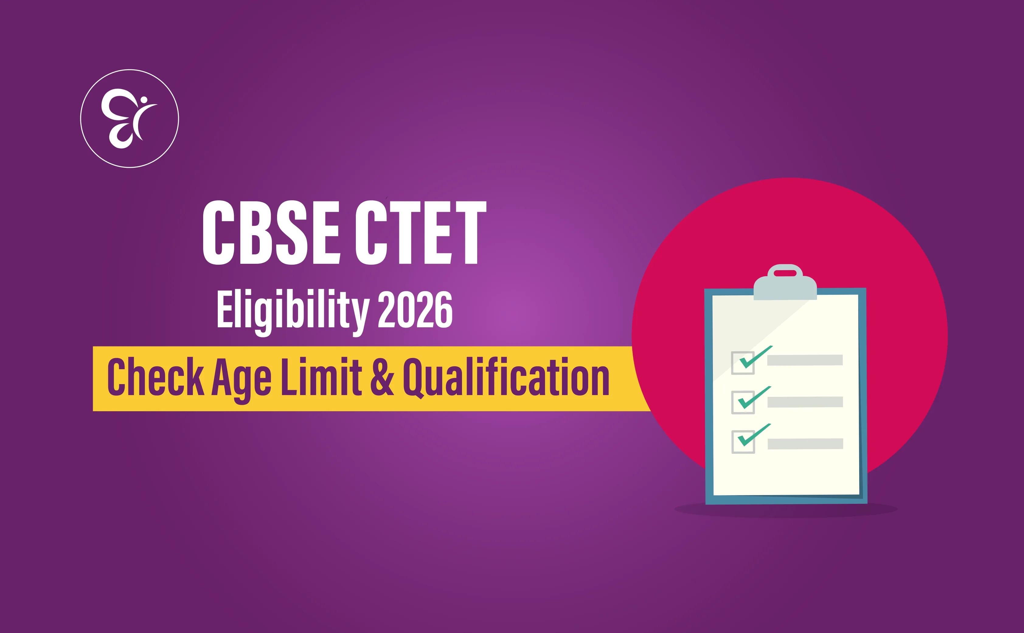 CBSE CTET Eligibility 2026