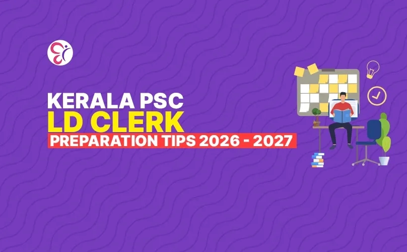 Kerala PSC LD Clerk Preparation Tips 2026 - 2027