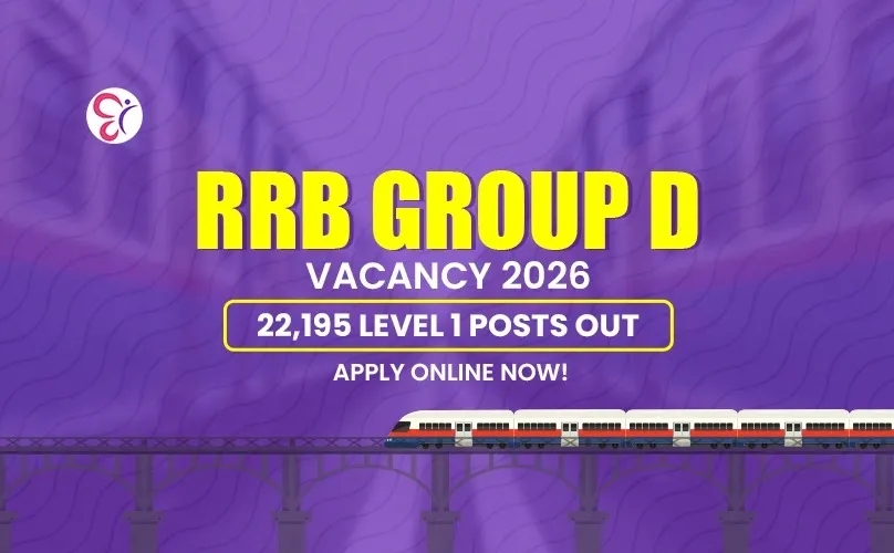 RRB Group D Vacancy 2026 Announced : 22,195 Vacancies for Level 1 posts
