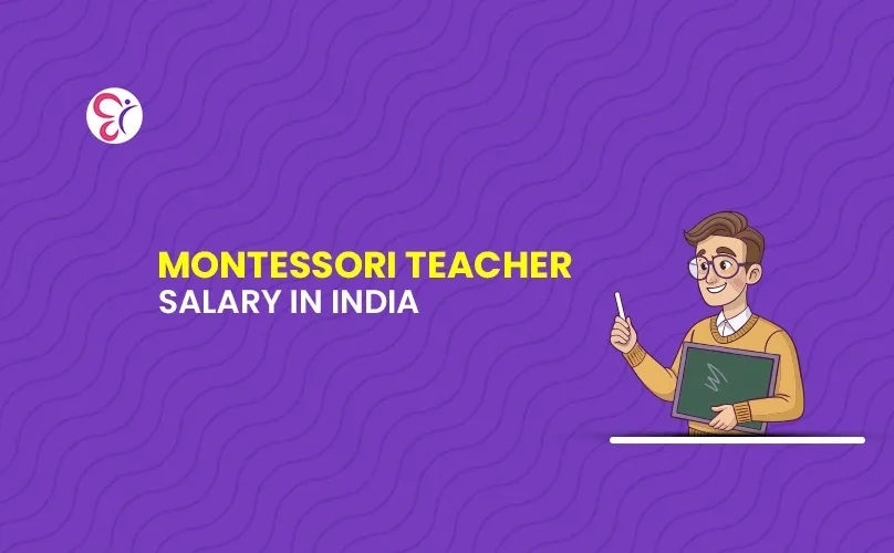 Montessori Teacher Salary in India 2026