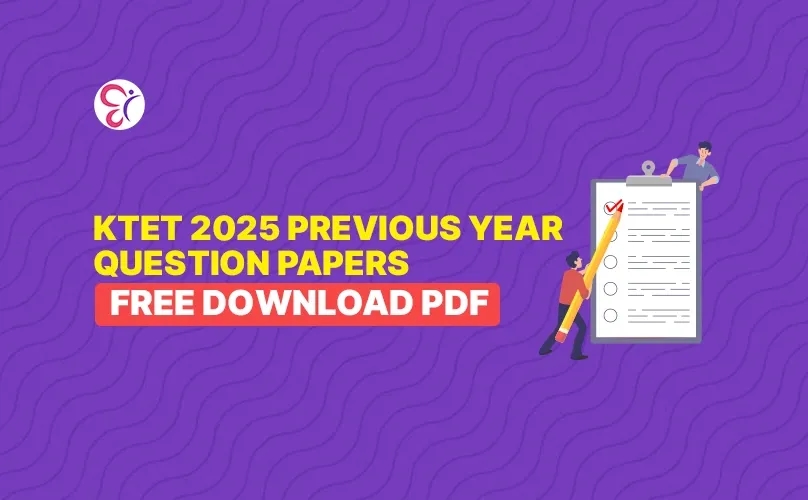 KTET 2025 Previous Year Question Papers | Free Download PDF