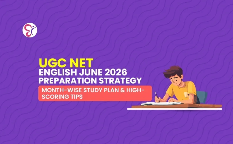UGC NET English June 2026 Preparation Strategy