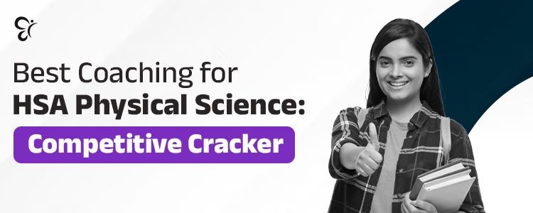 Best_Coaching_for_HSA_Physical_Science_CC