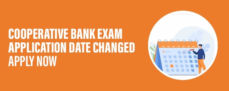 Cooperative_Bank_Exam_Application_Date_Changed