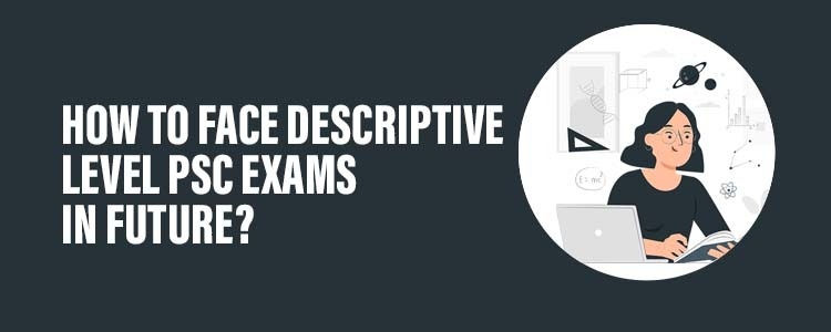 How_to_face_descriptive_level_PSC_exams_in_future