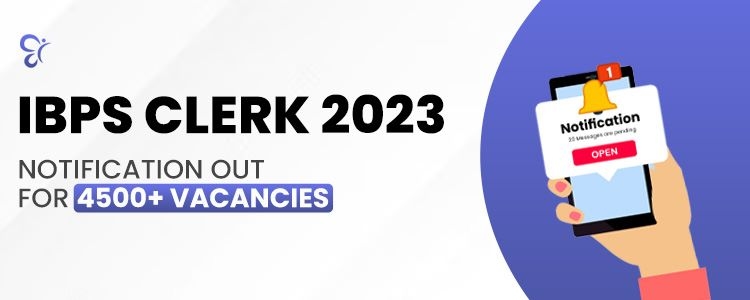 IBPS_CLERK_2023_NOTIFICATION_OUT