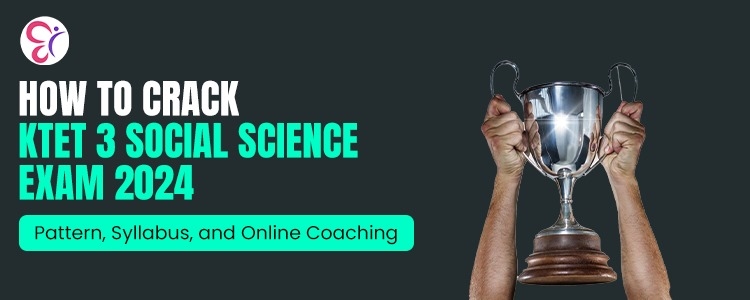 KTET 3 Social Science online preparation