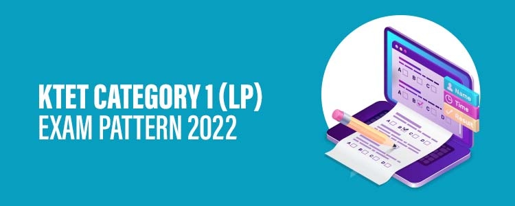 KTET Category 1 Exam Pattern 2022