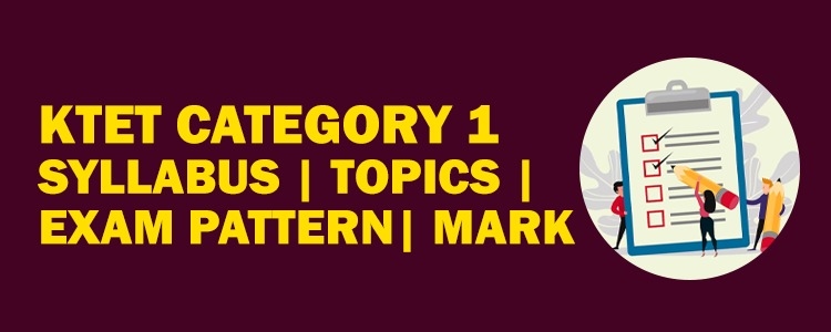KTET_category1_syllabus_topics_exam_pattern_mark