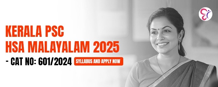 Kerala PSC HSA Malayalam 2025