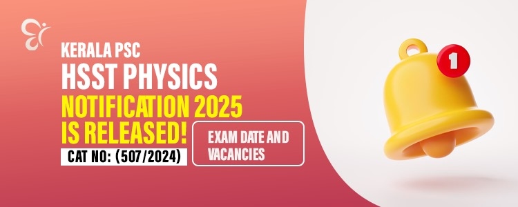 Kerala PSC HSST Physics 2025