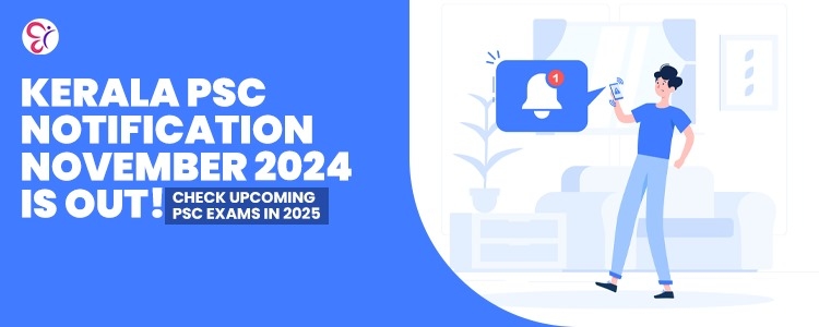 Kerala psc november 2024 notifications