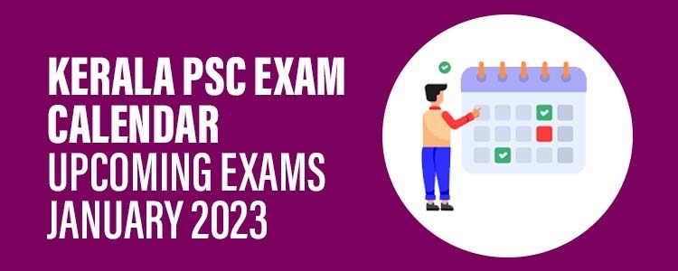 Kerala_PSC_Upcoming_Exams_January_2023