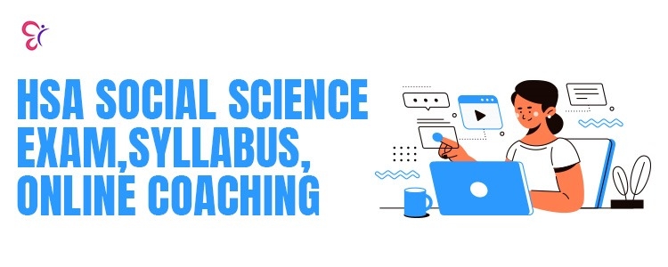 Nextt hsa Social Science Exam