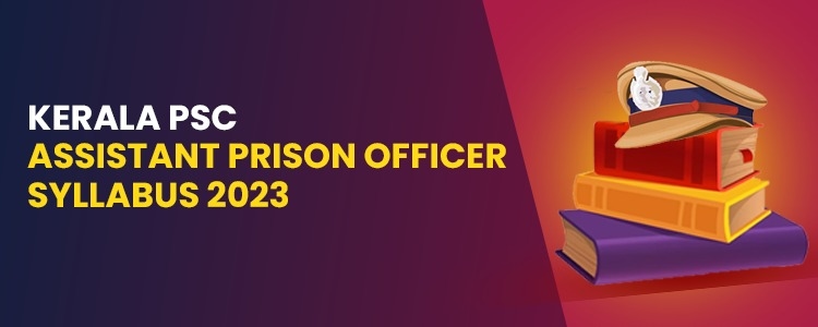 kerala_psc_asst_prison_syllabus_2023