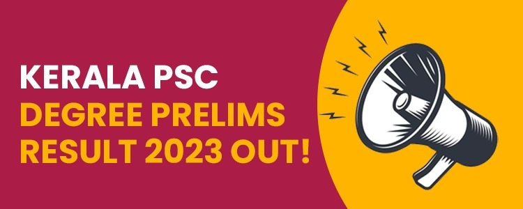 kerala_psc_degree_prelims_result_2023